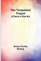 The Templeton teapot 1172212759 Book Cover