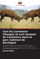 Cerf du Cachemire (Hangul) et cerf musqué du Cachemire dans le parc national de Dachigam (French Edition) 6208047250 Book Cover