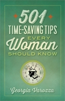 501 Time-Saving Tips Every Woman Should Know 0736959505 Book Cover