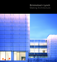 Brininstool + Lynch: Making Architecture 158093532X Book Cover