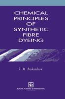 Chemical Principles of Synthetic Fibre Dyeing 9401042632 Book Cover