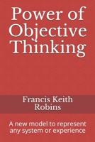 Power of Objective Thinking B086PVL5L4 Book Cover