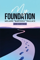 My Foundation B0H15T369W Book Cover