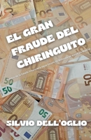 El gran fraude del chringuito (Spanish Edition) B0DRZ8GCTM Book Cover