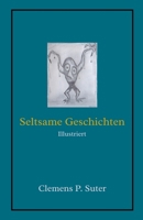 Seltsame Geschichten B0GMQ7YH6F Book Cover