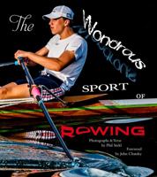 The Wondrous Sport of Rowing null Book Cover