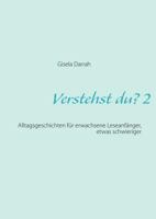 Verstehst du? 2, neu: Alltagsgeschichten für erwachsene Leseanfänger 3842376626 Book Cover