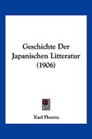 Geschichte Der Japanischen Litteratur (1906) 1168493358 Book Cover