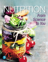 Nutrition: From Science to You 1269343920 Book Cover