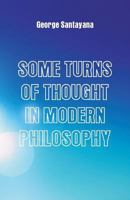 Some Turns of Thought in Modern Philosophy. Five Essays 1516907329 Book Cover