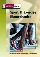 Instant Notes in Sport and Exercise Biomechanics (Instant Notes) 185996284X Book Cover