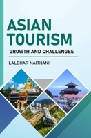 Asian Tourism: Growth and Challenges 9362248719 Book Cover