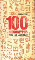 Think Like an Egyptian: 100 Hieroglyphs 1862076588 Book Cover