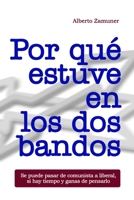 Por qué estuve en los dos bandos B09CRQD7XQ Book Cover