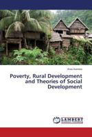 Poverty, Rural Development and Theories of Social Development 3659386634 Book Cover