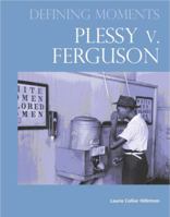 Plessy V. Ferguson 0780813294 Book Cover