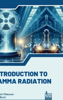 Introduction to Gamma Radiation 9392969279 Book Cover
