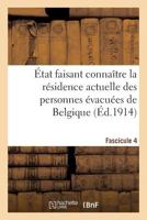 État faisant connaître la résidence actuelle des personnes évacuées de Nord. Fascicule 5 2019910764 Book Cover