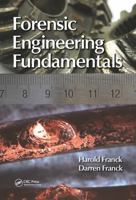 Forensic Engineering Fundamentals 0367778521 Book Cover