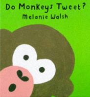 Do Monkeys Tweet? 0395850819 Book Cover