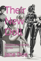 Their New Doll: Forced Feminization Stories B0CHGLPWKD Book Cover