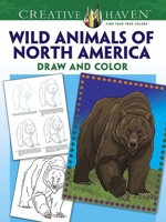 Creative Haven How to Draw Wild Animals of North America Coloring Book 0486798763 Book Cover