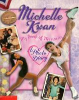 Michelle Kwan: My Book of Memories : A Photo Diary 0590127063 Book Cover