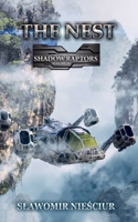 The Nest: Shadow Raptors Volume III B0CMJB8558 Book Cover