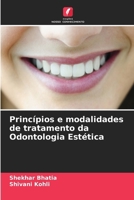 Princípios e modalidades de tratamento da Odontologia Estética (Portuguese Edition) 6209959180 Book Cover