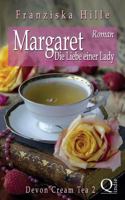 Margaret - Die Liebe einer Lady 1497512980 Book Cover