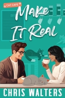 Make It Real 1964292069 Book Cover