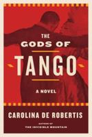 The Gods of Tango 110187449X Book Cover