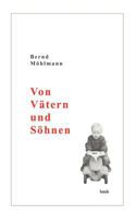 Von Vätern und Söhnen 3833401141 Book Cover