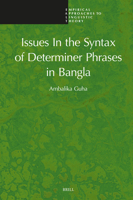 Issues in the Syntax of Determiner Phrases in Bangla 9004529780 Book Cover