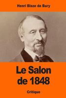 Le Salon de 1848 1543201075 Book Cover