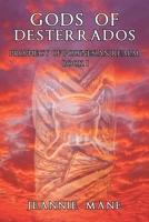 Gods of Desterrados : Prophecy of Polynesian Realm Book I 1728341914 Book Cover