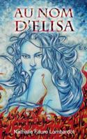 Au nom d'Elisa 2322118370 Book Cover