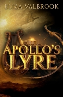 Apollo's Lyre B0FNK8J13Q Book Cover