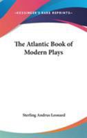 The Atlantic Book of Modern Plays 1023103877 Book Cover