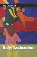 Dactyl Transformation B0CNVGB6NN Book Cover