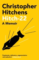 Hitch 22: Some Confessions and Contradictions 0446540331 Book Cover