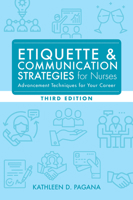 Etiquette & Communication Strategies for Nurses 1948057638 Book Cover