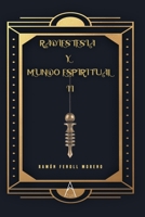 Radiestesia y mundo espiritual II 8418479973 Book Cover