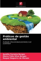 Práticas de gestão ambiental: Avaliação crítica do desenvolvimento rural sustentável 6203407801 Book Cover