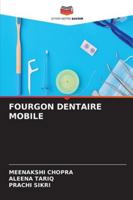 Fourgon Dentaire Mobile 620937011X Book Cover