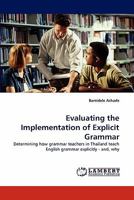 Evaluating the Implementation of Explicit Grammar 3844306749 Book Cover