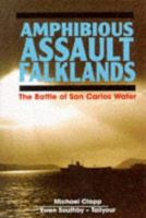 Amphibious Assault: Falklands 0850524202 Book Cover