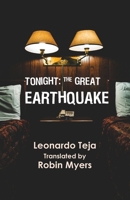 Tonight: The Great Earthquake 1948587289 Book Cover