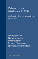 Philosophie Aus Interkultureller Sicht/philosophy From An Intercultural Perspective.(Studien zur interkulturellen Philosophie 7) 9042002417 Book Cover