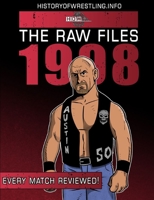 The Raw Files: 1998 1326050818 Book Cover